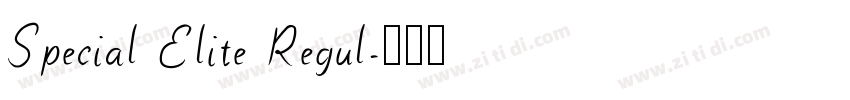 Special Elite Regul字体转换